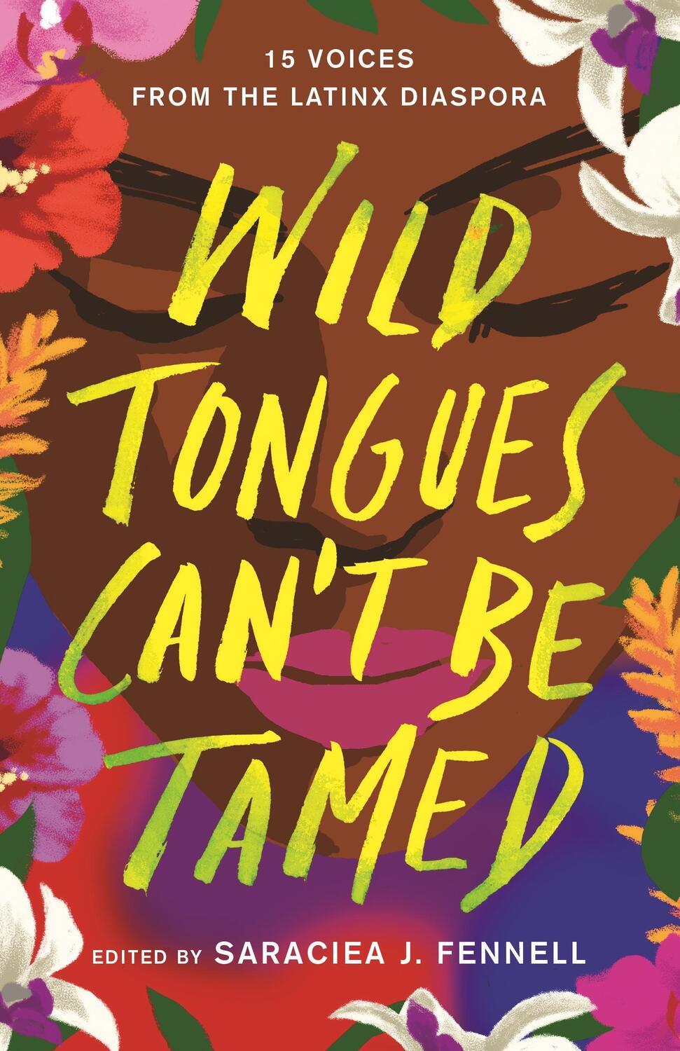 Cover: 9781250763426 | Wild Tongues Can't Be Tamed | 15 Voices from the Latinx Diaspora