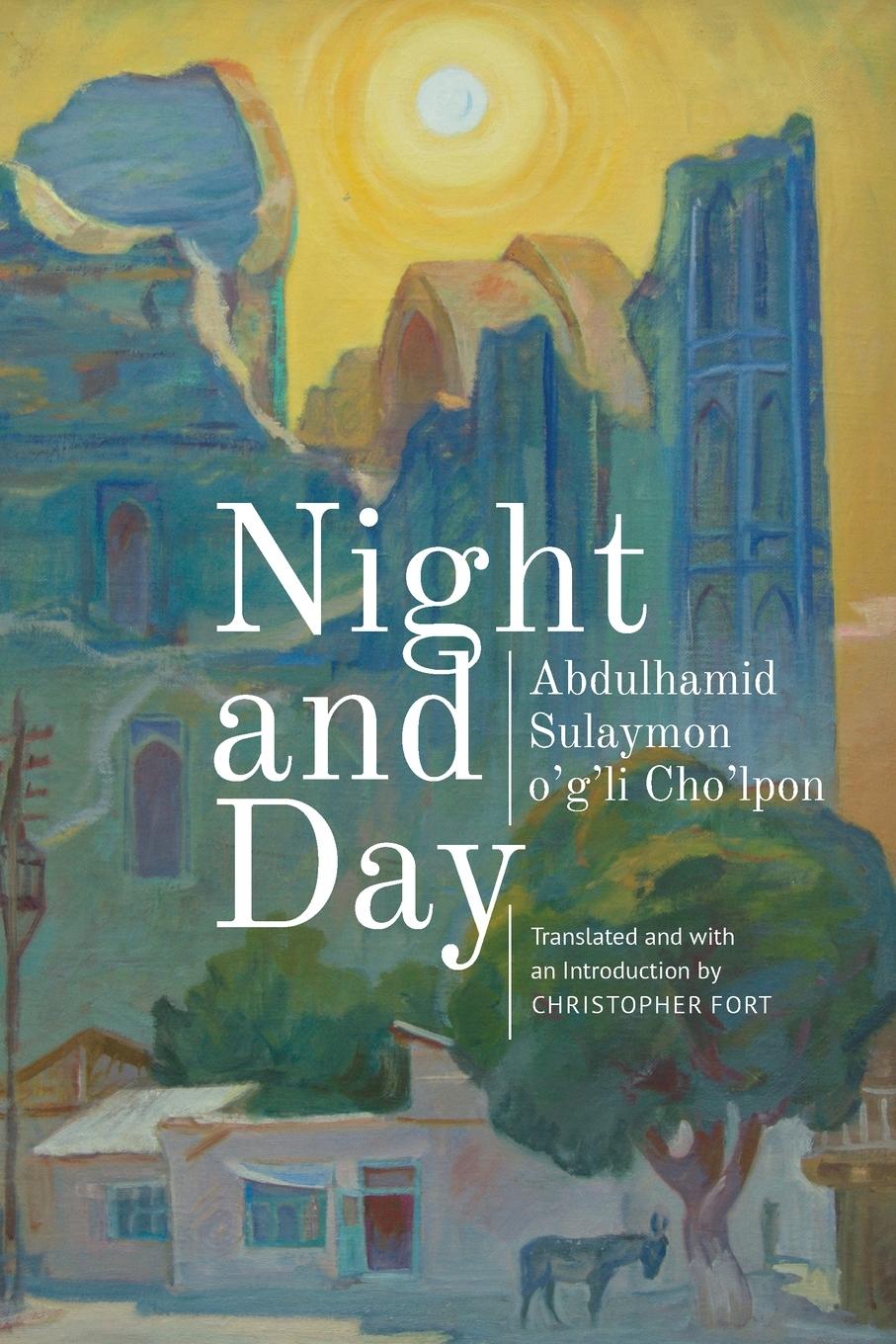 Cover: 9781644690475 | Night and Day | A Novel | Abdulhamid Sulaymon o'g'li Cho'lpon | Buch