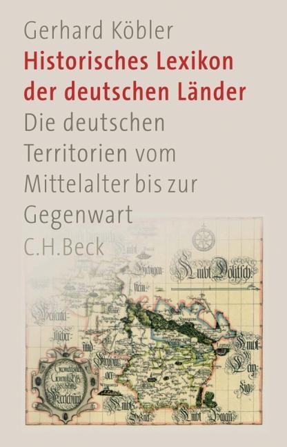 Cover: 9783406741678 | Historisches Lexikon der deutschen Länder | Gerhard Köbler | Buch | L