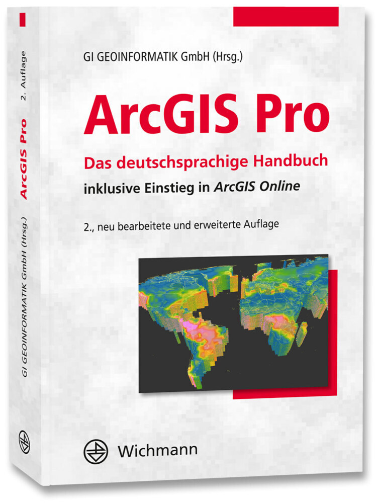 Cover: 9783879077090 | ArcGIS Pro | GI Geoinformatik GmbH | Taschenbuch | 668 S. | Deutsch