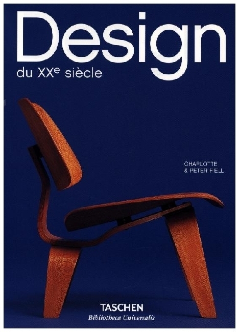 Cover: 9783836541091 | Design du XXe siècle | Charlotte &amp; Peter Fiell (u. a.) | Buch | 2024