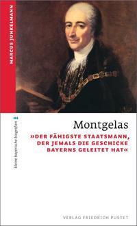 Cover: 9783791726878 | Montgelas | Markus Junkelmann | Taschenbuch | 144 S. | Deutsch | 2015