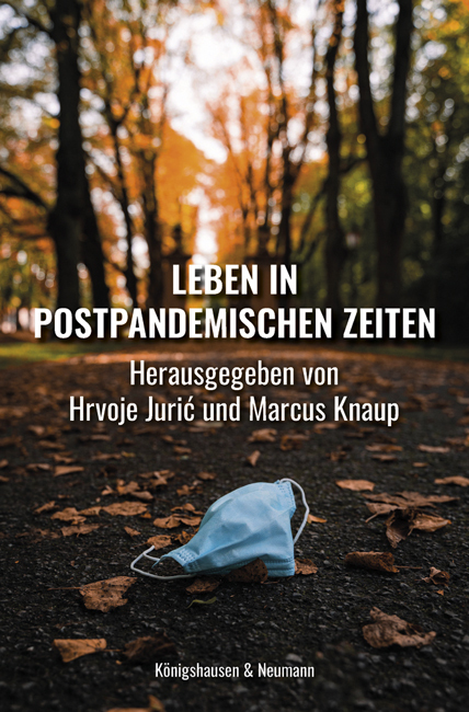 Cover: 9783826090608 | Leben in postpandemischen Zeiten | Hrvoje Juric (u. a.) | Taschenbuch