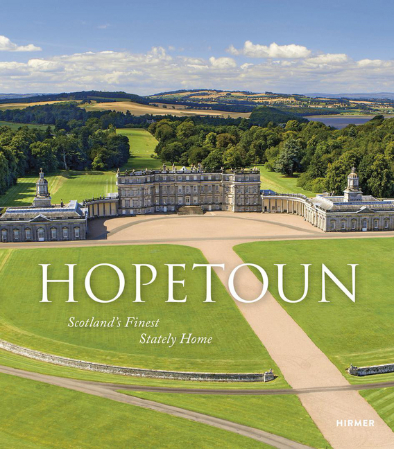 Cover: 9783777434391 | Hopetoun | Scotland's Finest Stately Home | Hopetoun (u. a.) | Buch