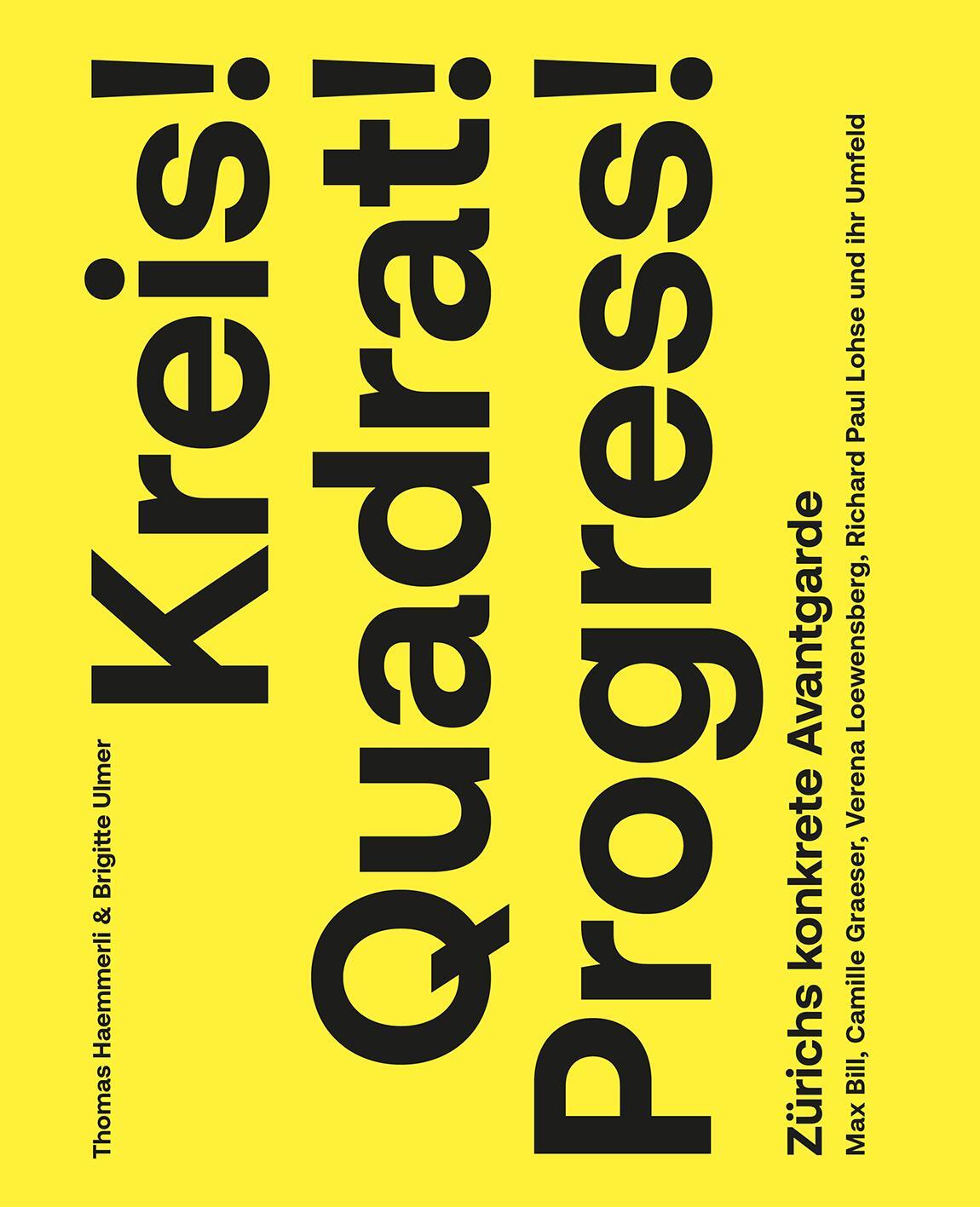 Cover: 9783039421633 | Kreis! Quadrat! Progress! | Thomas Haemmerli (u. a.) | Buch | 336 S.