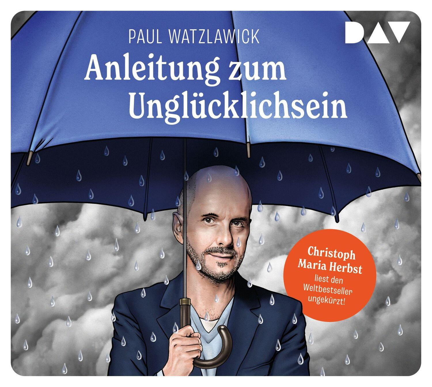 Cover: 9783742427984 | Anleitung zum Unglücklichsein | Paul Watzlawick | Audio-CD | Deutsch