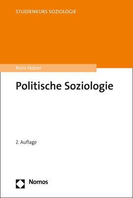 Cover: 9783848761098 | Politische Soziologie | Boris Holzer | Taschenbuch | broschiert | 2020