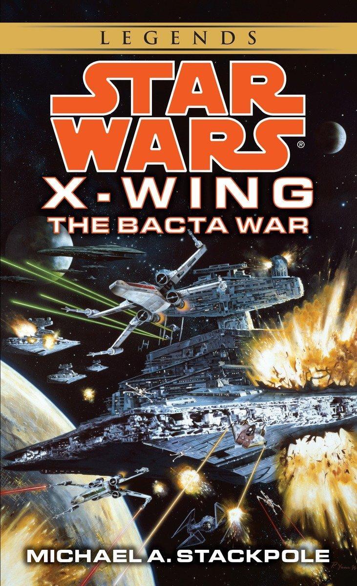 Cover: 9780553568042 | The Bacta War: Star Wars Legends (Rogue Squadron) | Stackpole | Buch
