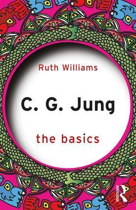 Cover: 9781138195448 | C. G. Jung | The Basics | Ruth Williams | Taschenbuch | The Basics