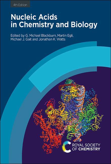 Cover: 9781788019040 | Nucleic Acids in Chemistry and Biology | G Michael Blackburn (u. a.)