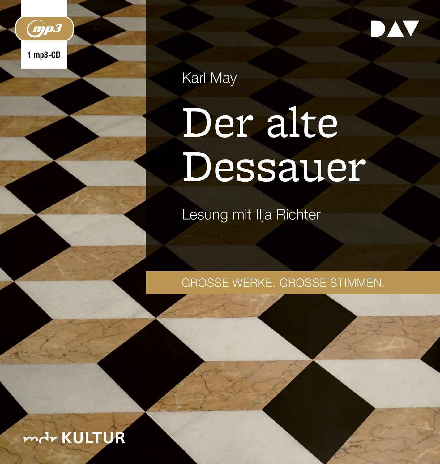 Cover: 9783742425454 | Der alte Dessauer | Lesung mit Ilja Richter (1 mp3-CD) | Karl May