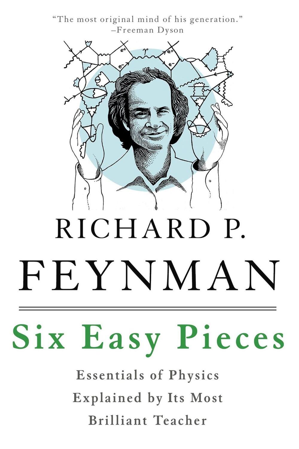 Cover: 9780465025275 | Six Easy Pieces | Richard P. Feynman (u. a.) | Taschenbuch | XXX