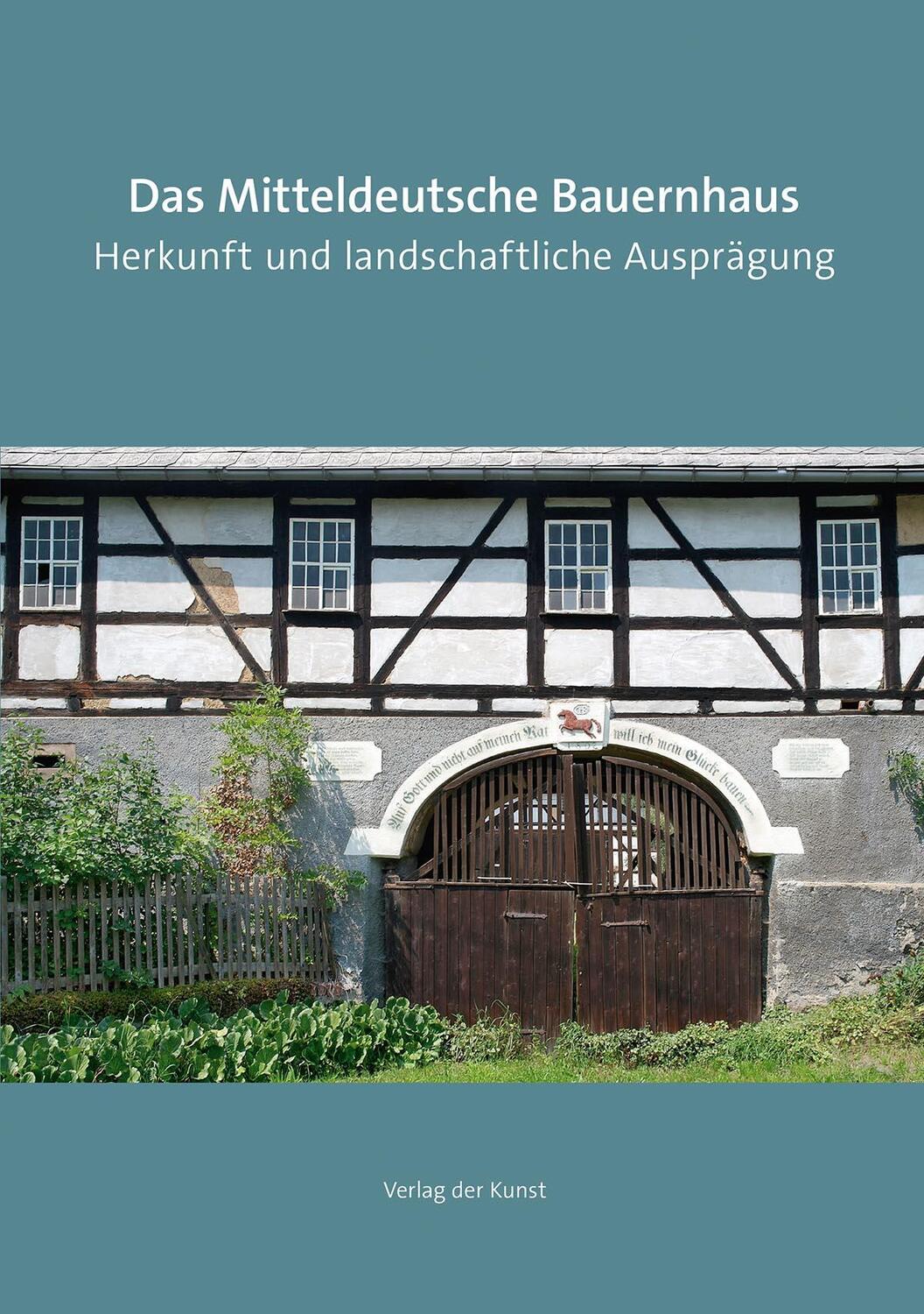 Cover: 9783865302458 | Das Mitteldeutsche Bauernhaus | Katja Margarethe Mieth (u. a.) | Buch