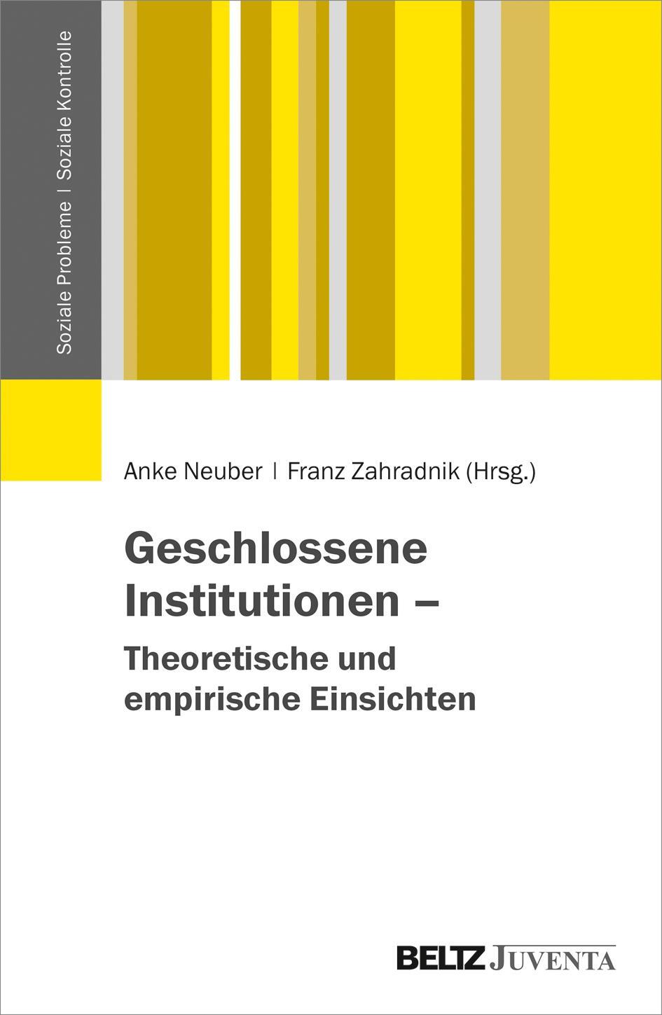 Cover: 9783779960003 | Geschlossene Institutionen - Theoretische und empirische Einsichten