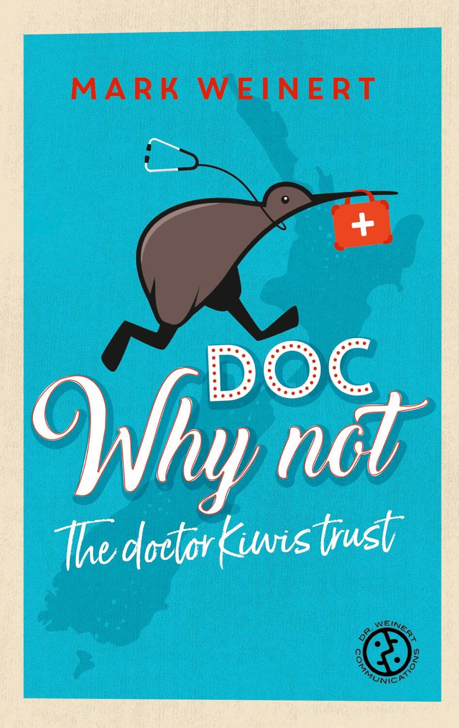 Cover: 9783347303287 | Doc Why Not | The doctor Kiwis trust | Mark Weinert | Buch | Englisch