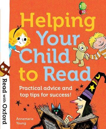 Cover: 9780192764409 | Read with Oxford: Helping Your Child to Read: Practical advice and...