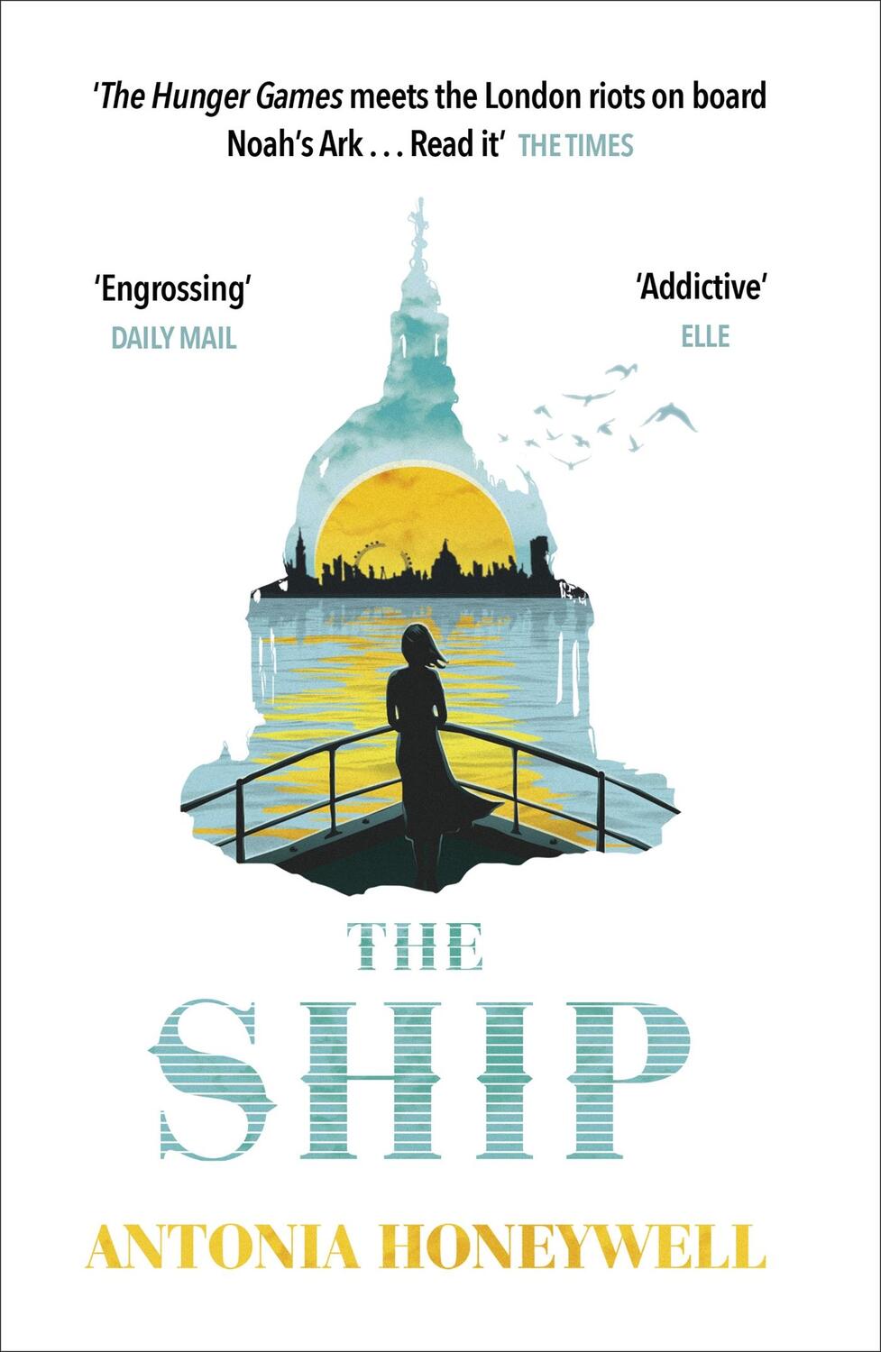 Cover: 9781780227344 | The Ship | Antonia Honeywell | Taschenbuch | 320 S. | Englisch | 2016