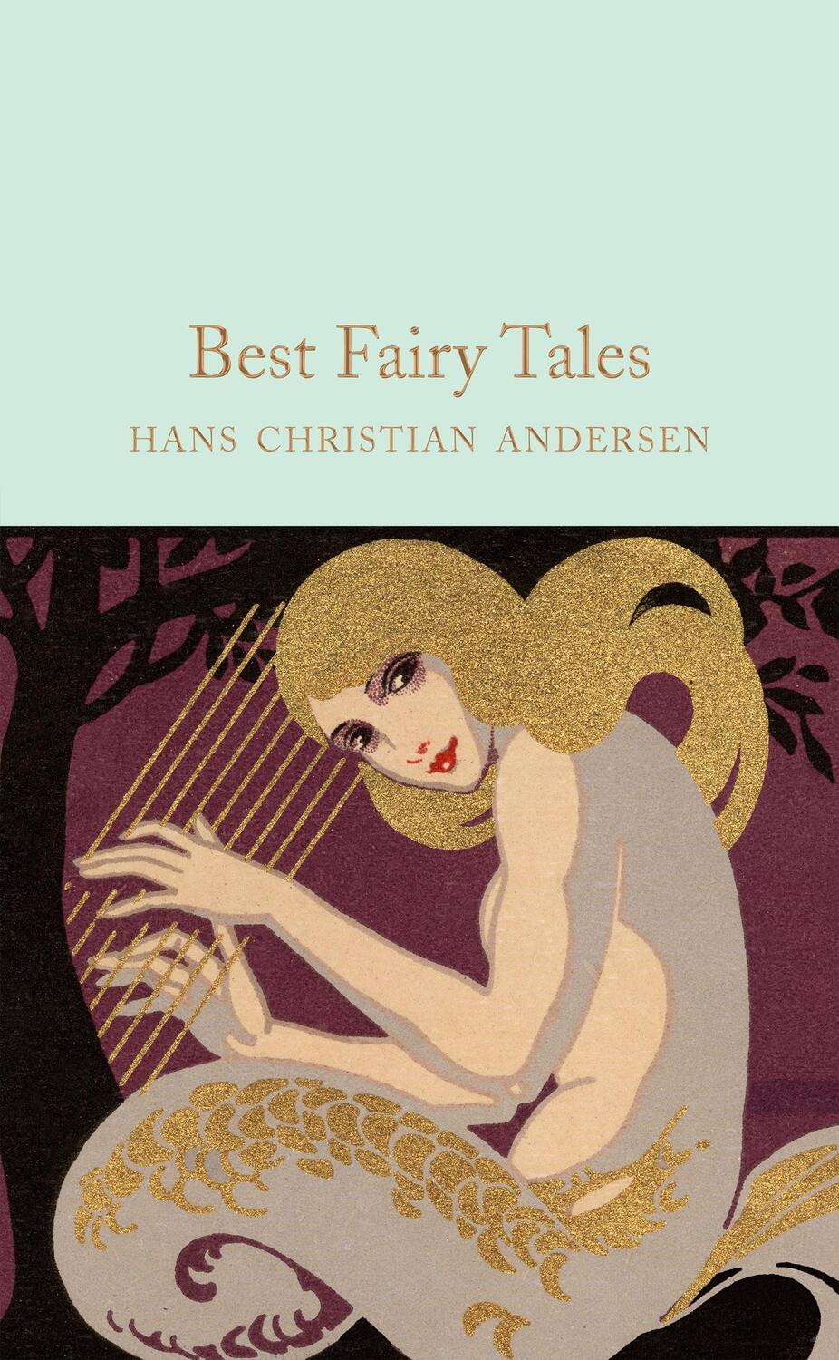 Cover: 9781509826650 | Best Fairy Tales | Hans Christian Andersen | Buch | 442 S. | Englisch