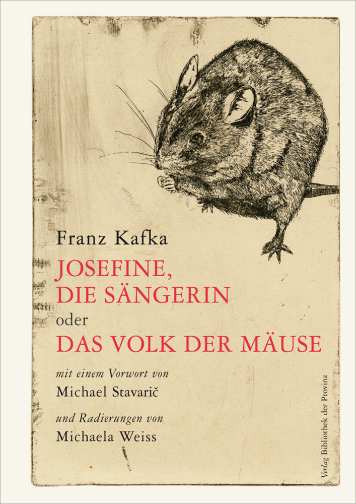 Cover: 9783990284759 | Josefine, die Sängerin oder das Volk der Mäuse | Franz Kafka | Buch