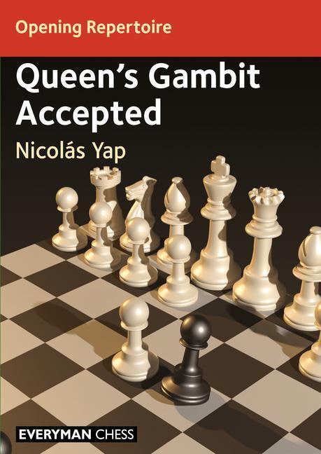 Cover: 9781781947128 | Opening Repertoire: Queen's Gambit Accepted | Nicolas Yap | Buch