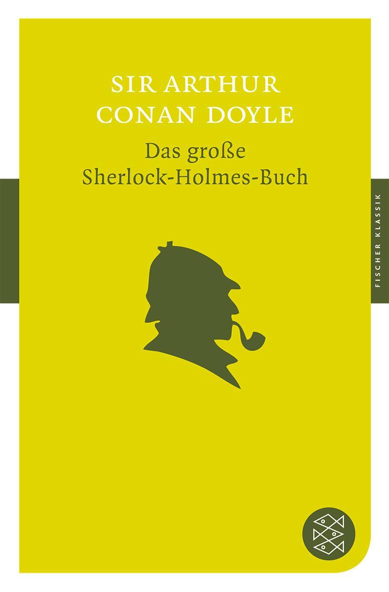 Cover: 9783596901821 | Das große Sherlock-Holmes-Buch | Arthur Conan Doyle | Taschenbuch