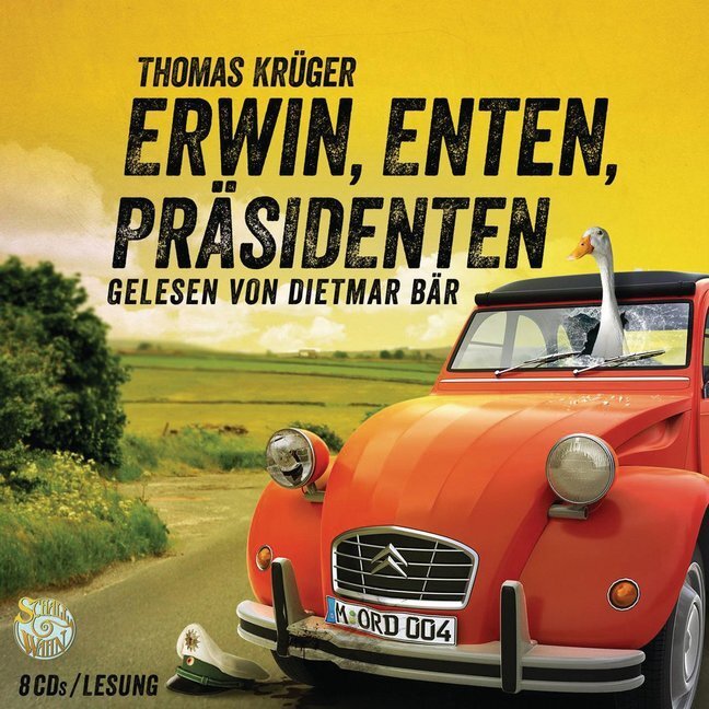 Cover: 9783837137163 | Erwin, Enten, Präsidenten, 8 Audio-CDs | Schall&Wahn | Thomas Krüger