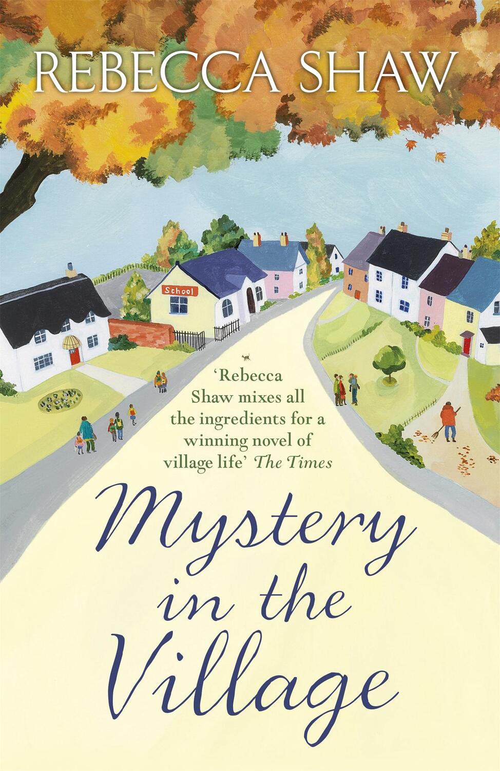 Cover: 9781409147275 | Mystery in the Village | Rebecca Shaw | Taschenbuch | Englisch | 2016