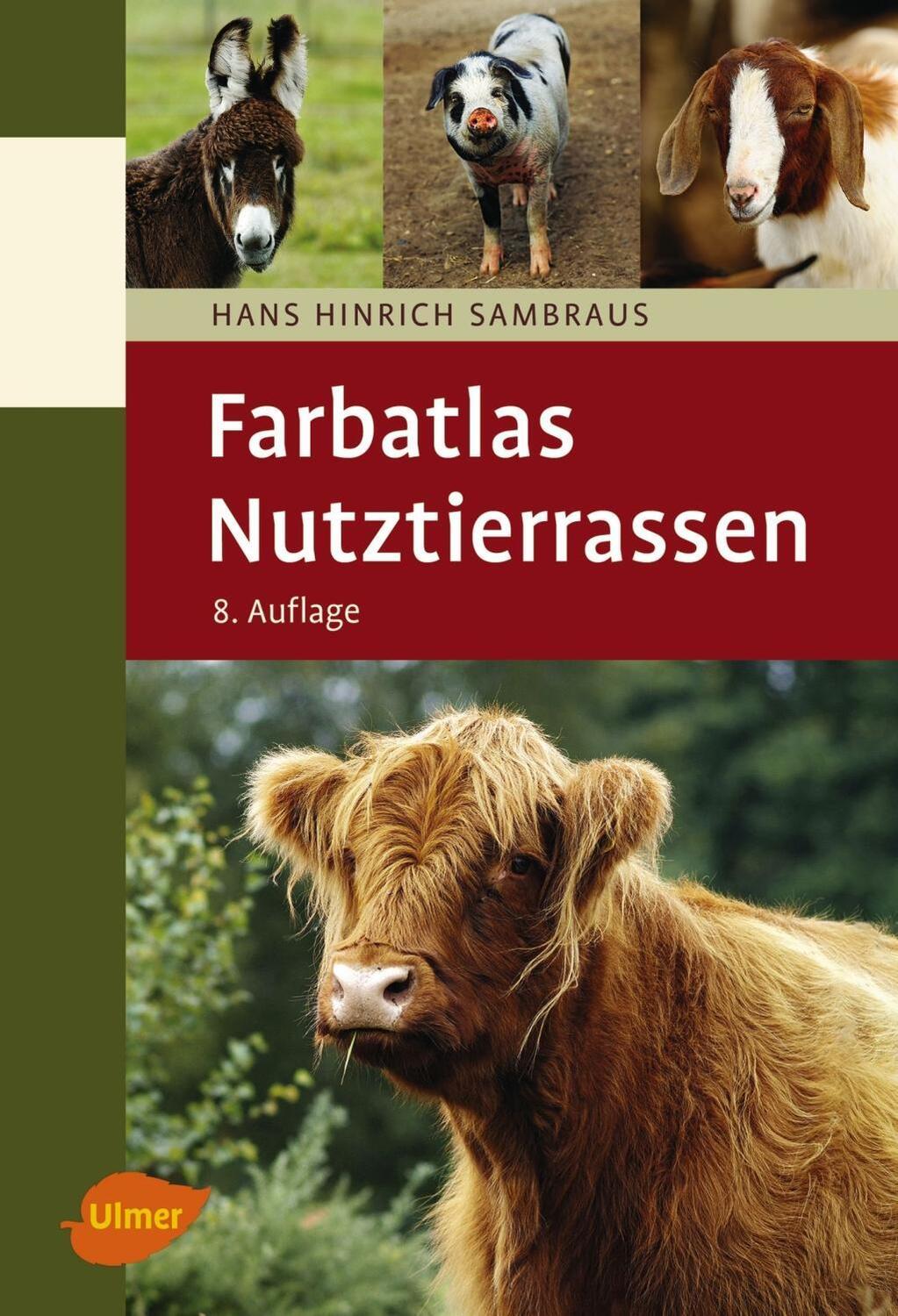 Cover: 9783800112968 | Farbatlas Nutztierrassen | 263 Rassen in Wort und Bild | Sambraus