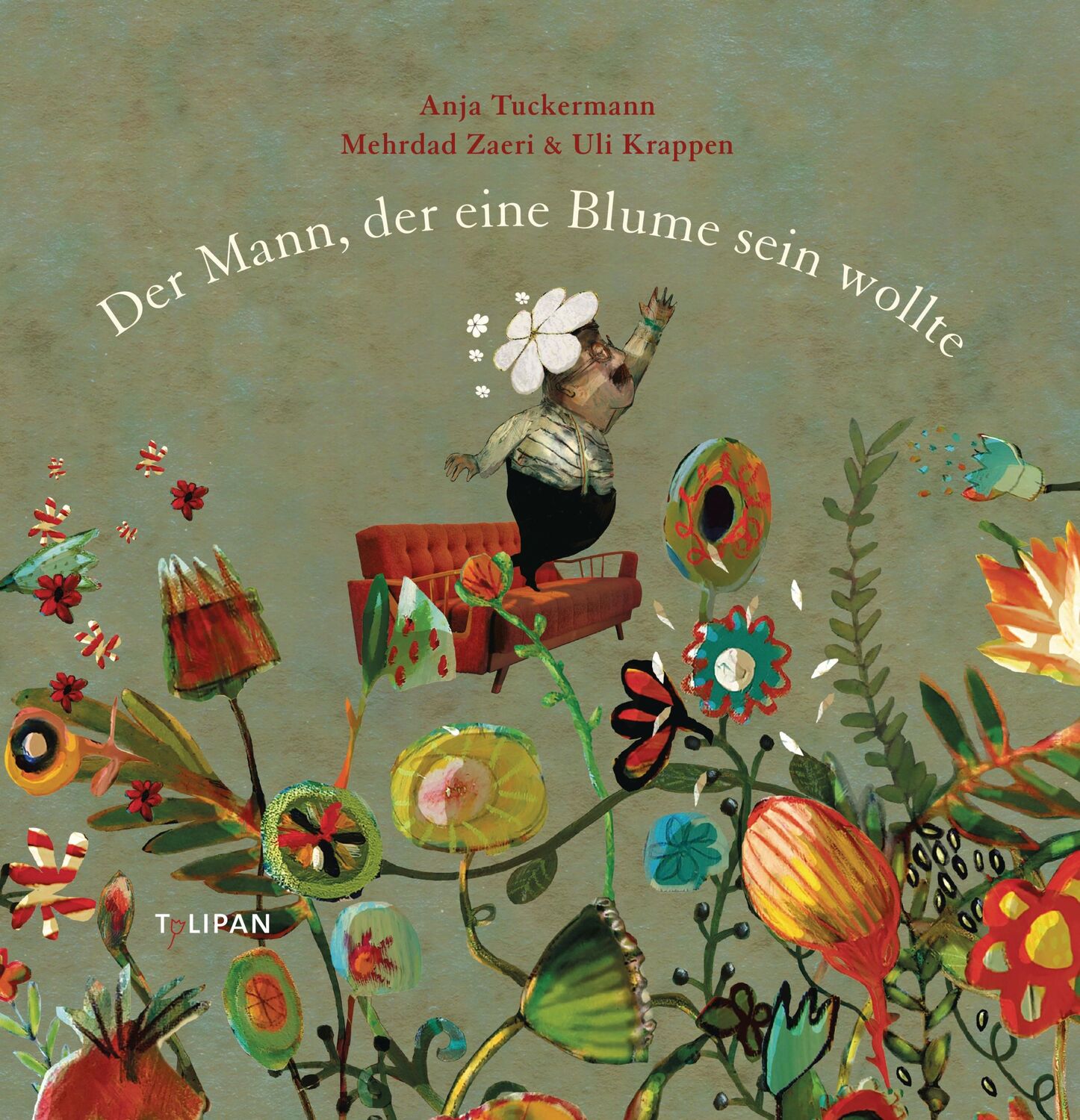 Cover: 9783864294099 | Der Mann, der eine Blume sein wollte | Anja Tuckermann | Buch | 56 S.