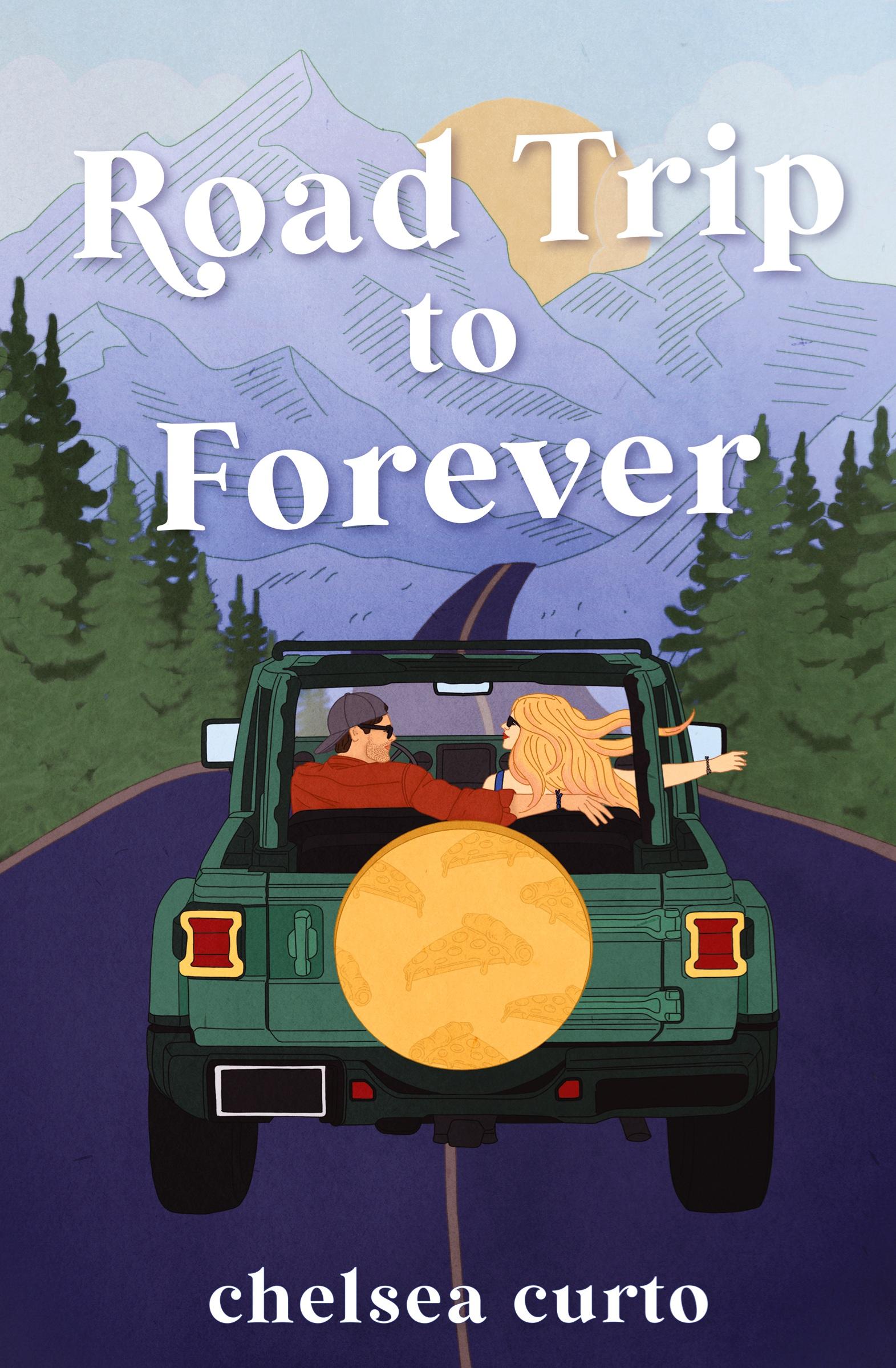 Cover: 9781958983058 | Road Trip to Forever | Chelsea Curto | Taschenbuch | Englisch | 2023