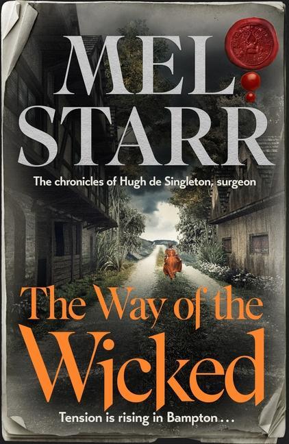 Cover: 9781910674789 | Way of Wicked | Mel Starr | Taschenbuch | Englisch | 2024