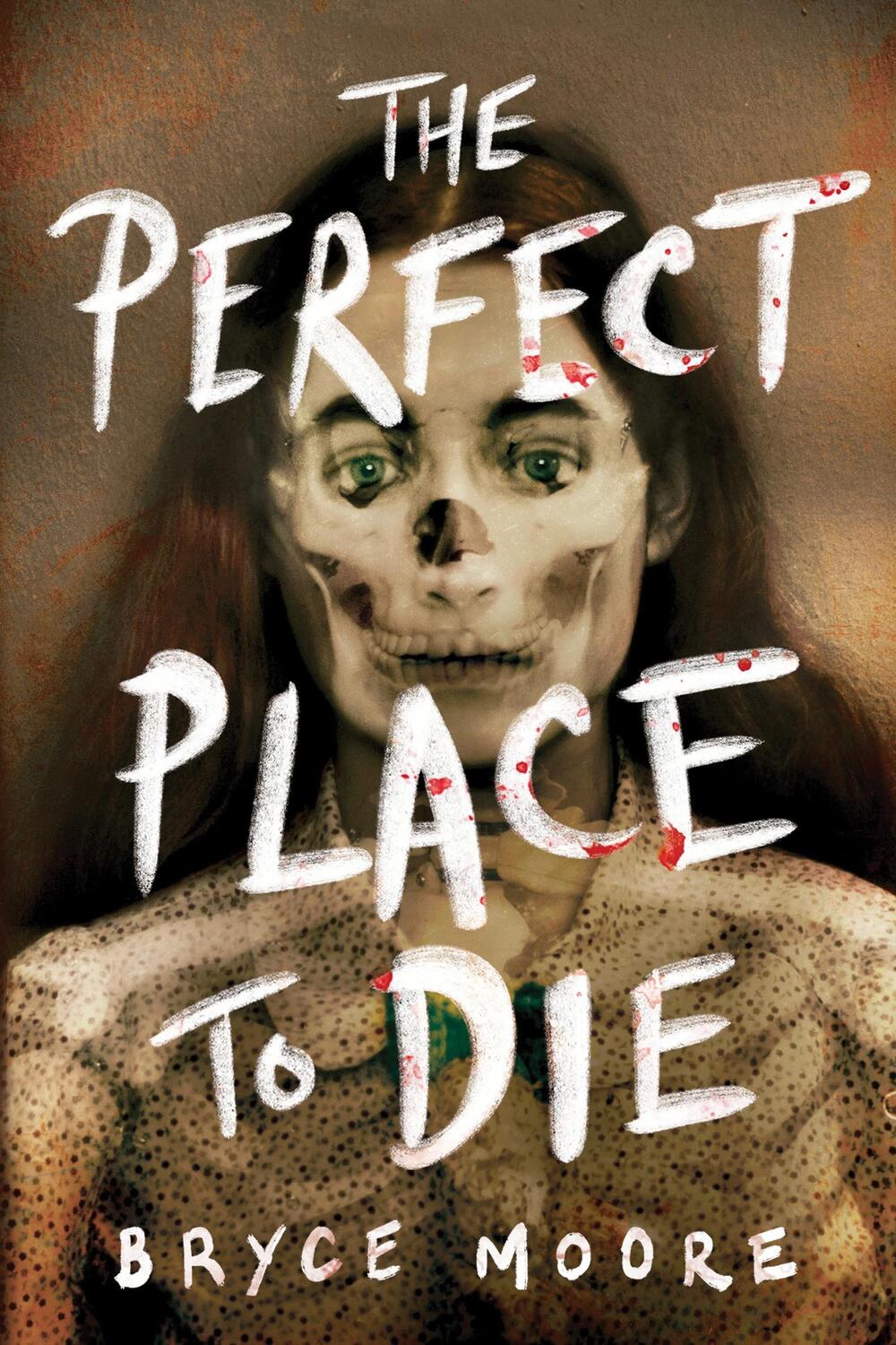Cover: 9781728229119 | The Perfect Place to Die | Bryce Moore | Taschenbuch | Englisch | 2021