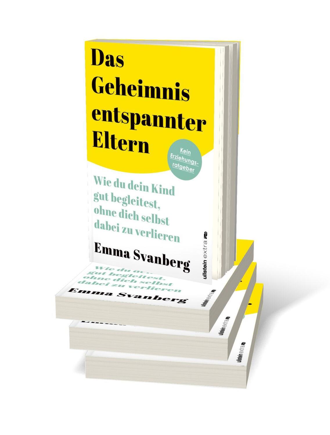 Bild: 9783864932601 | Das Geheimnis entspannter Eltern | Emma Svanberg | Taschenbuch | 2024