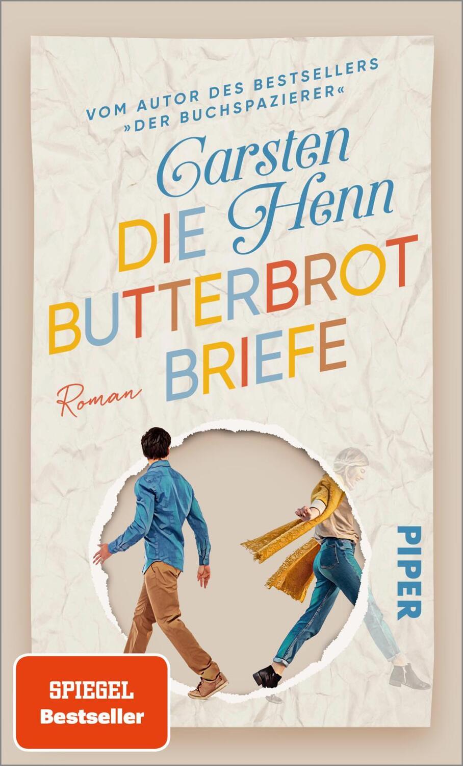 Cover: 9783492071826 | Die Butterbrotbriefe | Carsten Henn | Buch | 256 S. | Deutsch | 2023