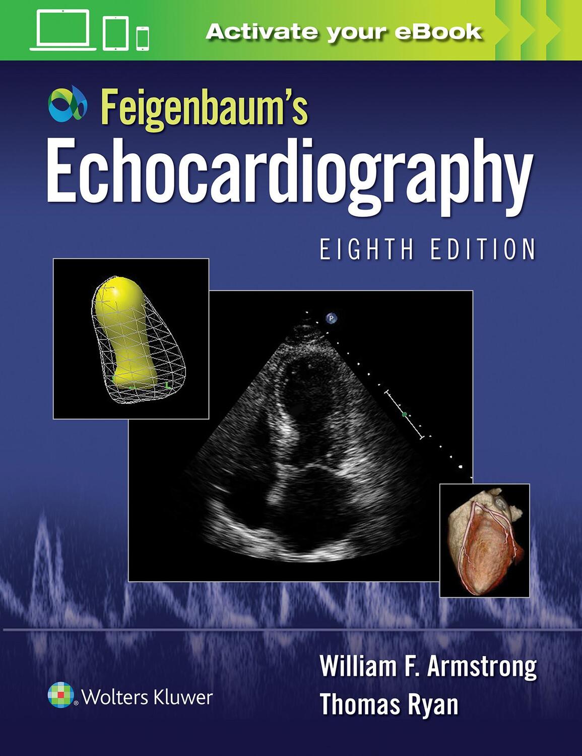 Cover: 9781451194272 | Feigenbaum's Echocardiography | William F. Armstrong (u. a.) | Buch