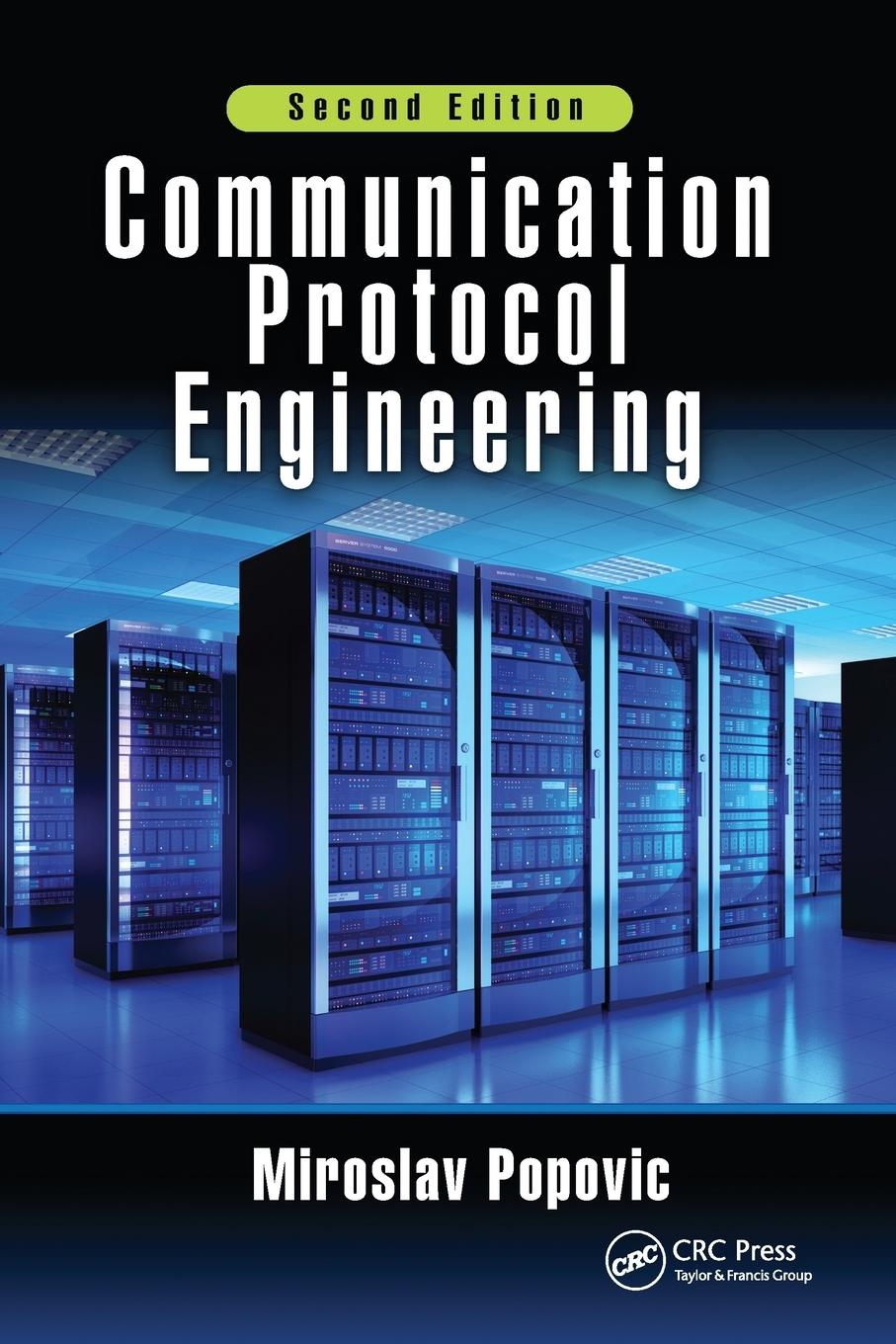 Cover: 9781032095790 | Communication Protocol Engineering | Miroslav Popovic | Taschenbuch