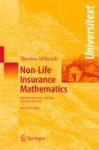 Cover: 9783540882329 | Non-Life Insurance Mathematics | Thomas Mikosch | Taschenbuch | 2009