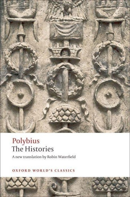 Cover: 9780199534708 | The Histories | Polybius | Taschenbuch | Oxford World's Classics