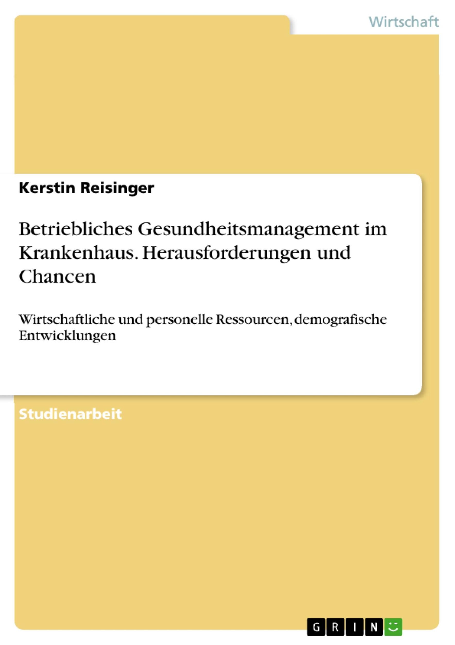 Cover: 9783656710394 | Betriebliches Gesundheitsmanagement im Krankenhaus....