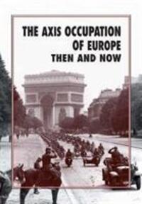 Cover: 9781870067935 | The Axis Occupation of Europe Then and Now | Winston G. Ramsey | Buch