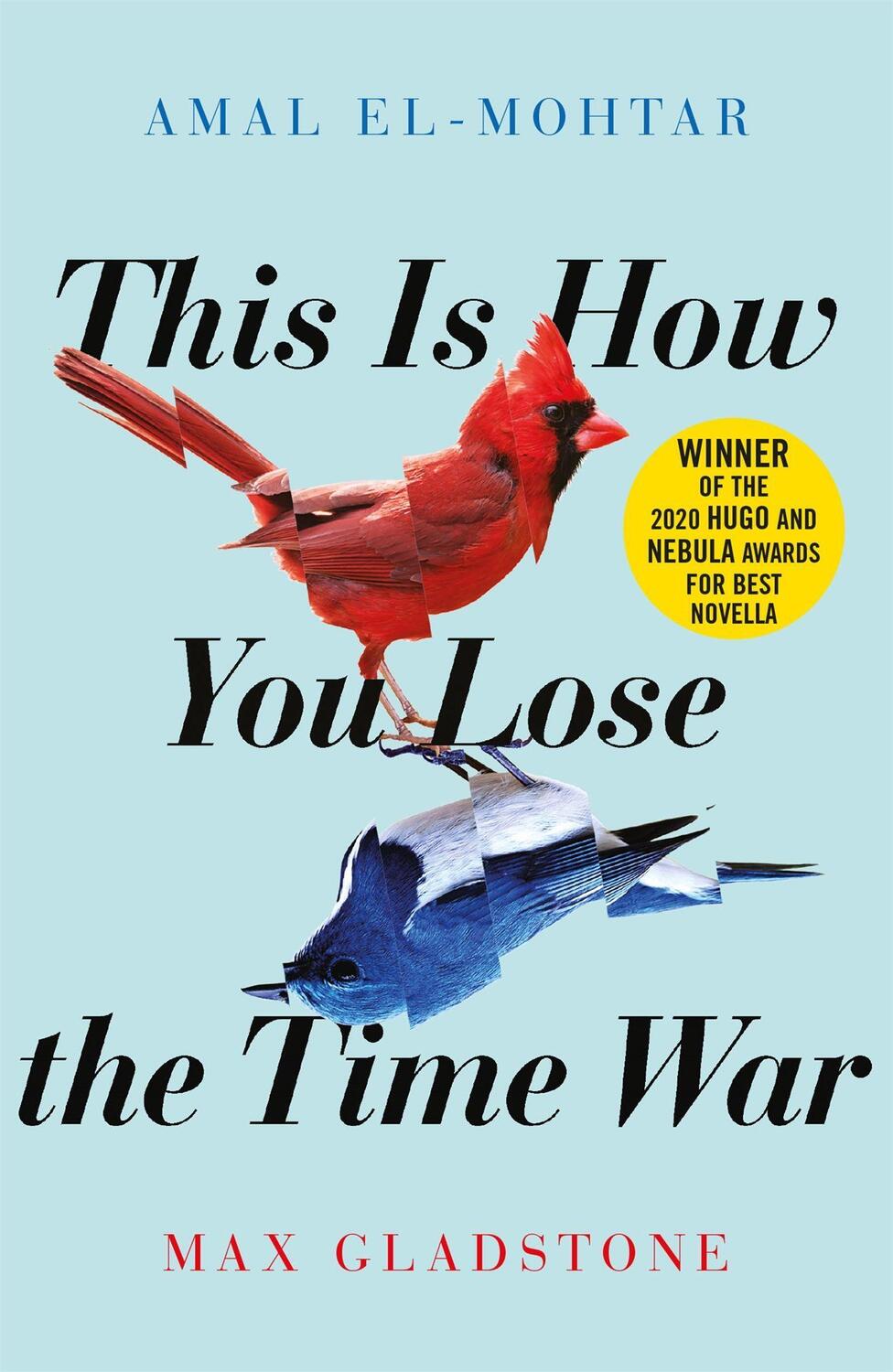 Cover: 9781529405231 | This is How You Lose the Time War | Amal El-Mohtar (u. a.) | Buch
