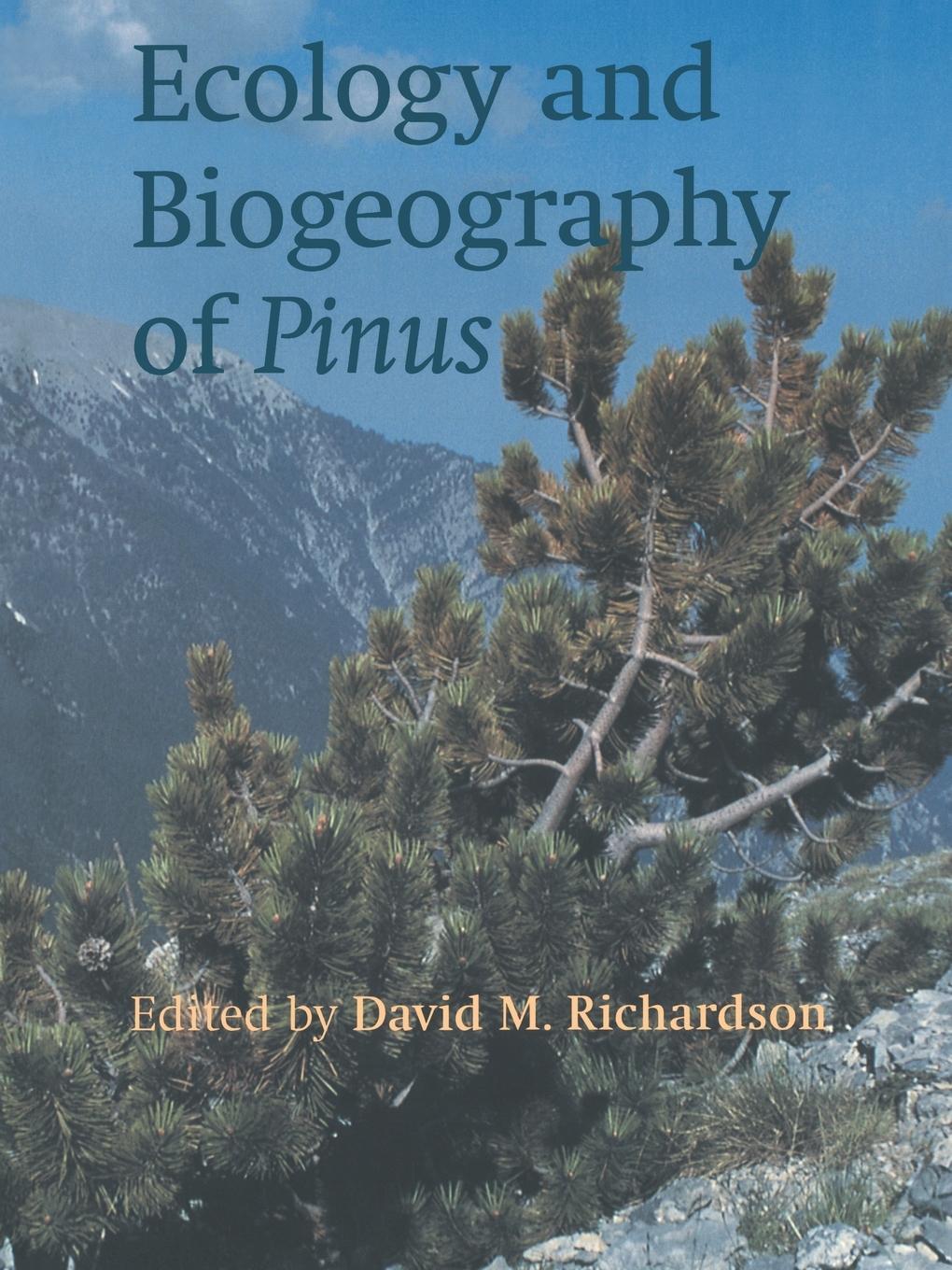 Cover: 9780521789103 | Ecology and Biogeography of Pinus | David M. Richardson | Taschenbuch