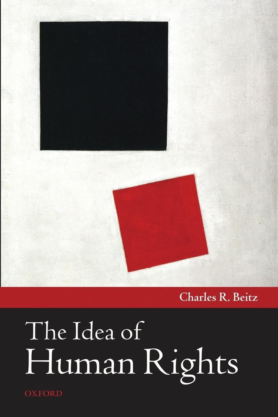 Cover: 9780199604371 | The Idea of Human Rights | Charles R. Beitz | Taschenbuch | Paperback