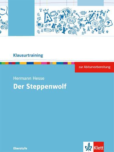 Cover: 9783123525407 | Hermann Hesse "Der Steppenwolf" | Broschüre | Klausurtraining Deutsch