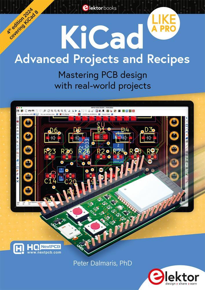 Cover: 9783895766282 | KiCad Like A Pro - Advanced Projects and Recipes | Peter Dalmaris