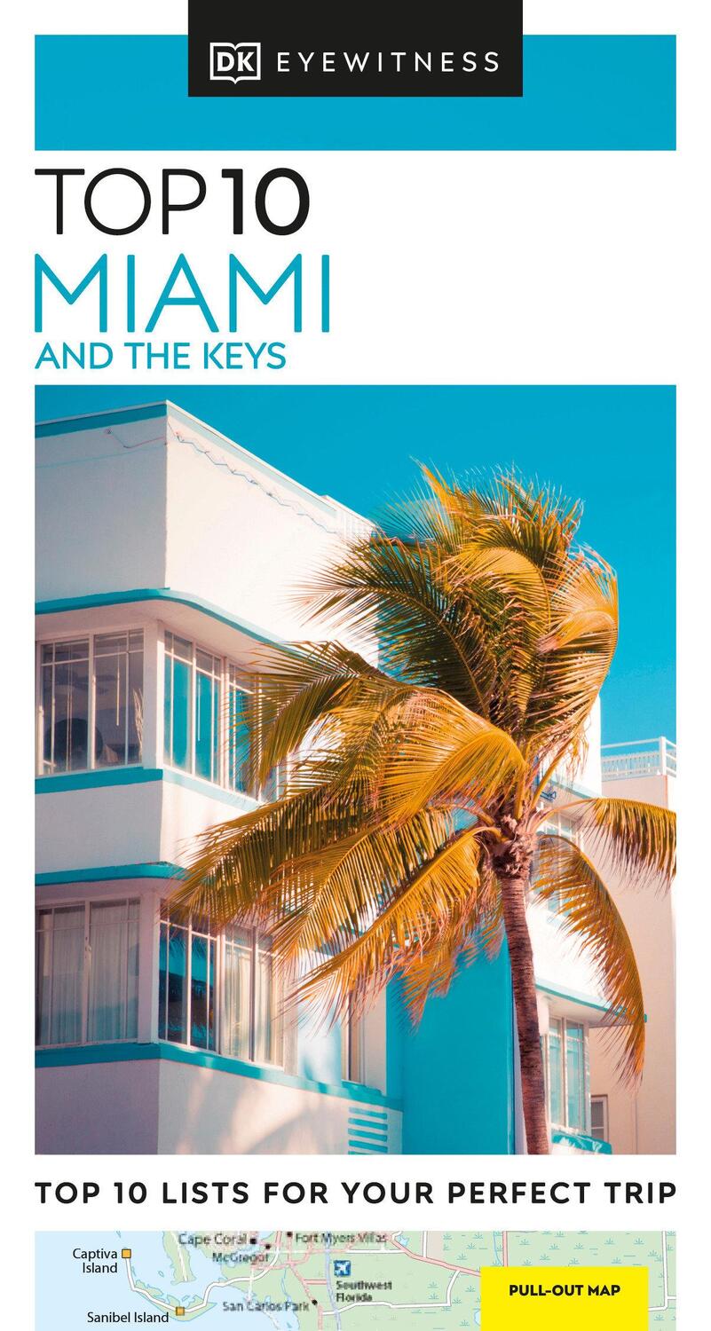 Cover: 9780241624906 | DK Eyewitness Top 10 Miami and the Keys | Dk Eyewitness | Taschenbuch