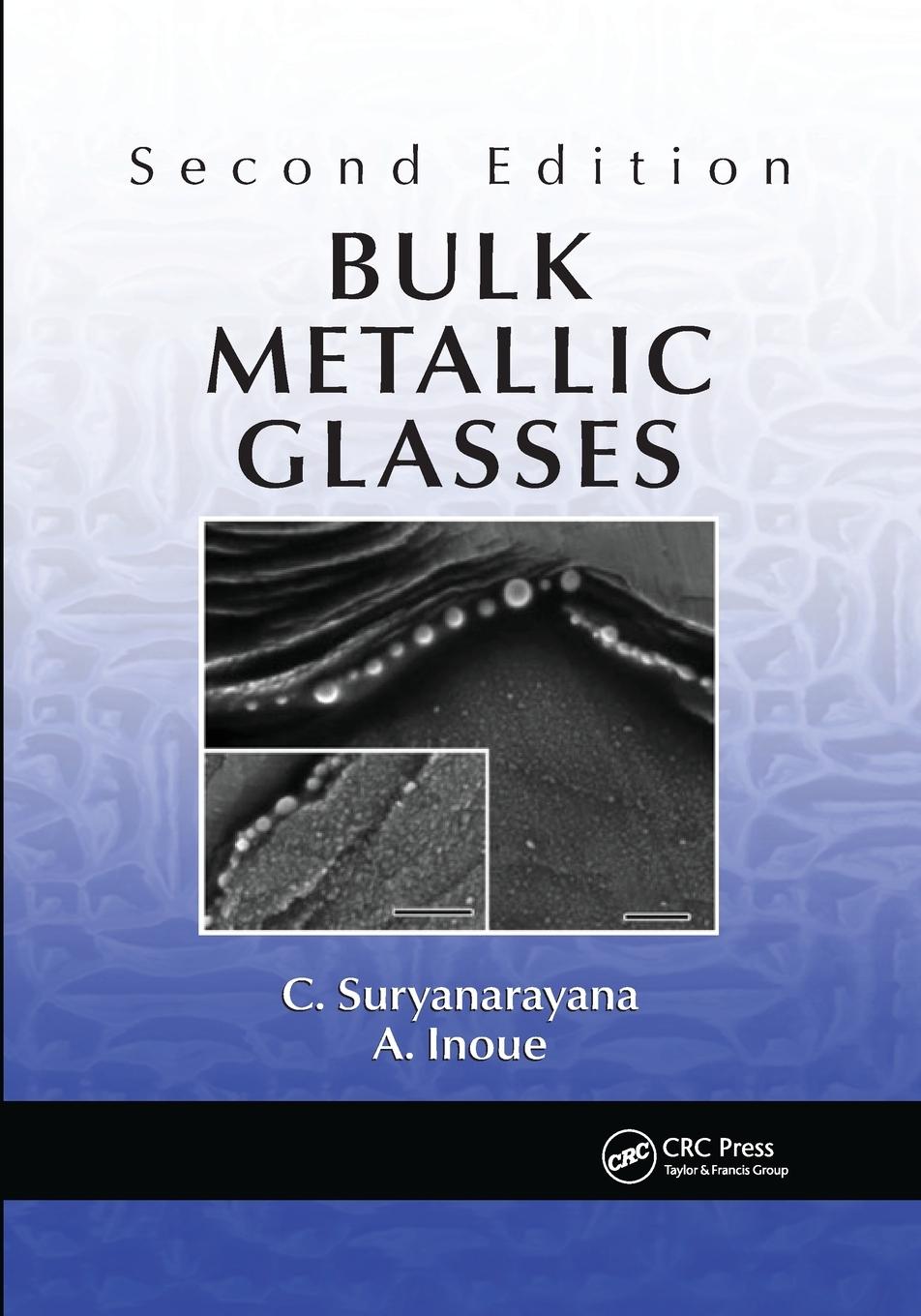 Cover: 9780367657505 | Bulk Metallic Glasses | C. Suryanarayana (u. a.) | Taschenbuch | 2020