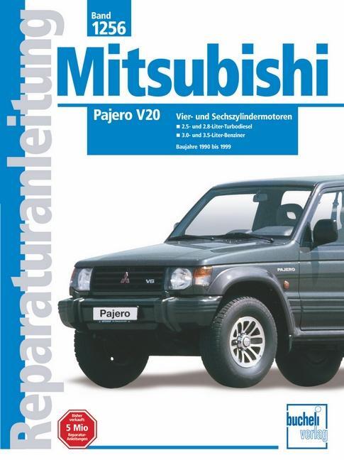 Cover: 9783716820193 | Mitsubishi Pajero V20 ab Baujahre 1990 bis 1999 | Taschenbuch | 2002