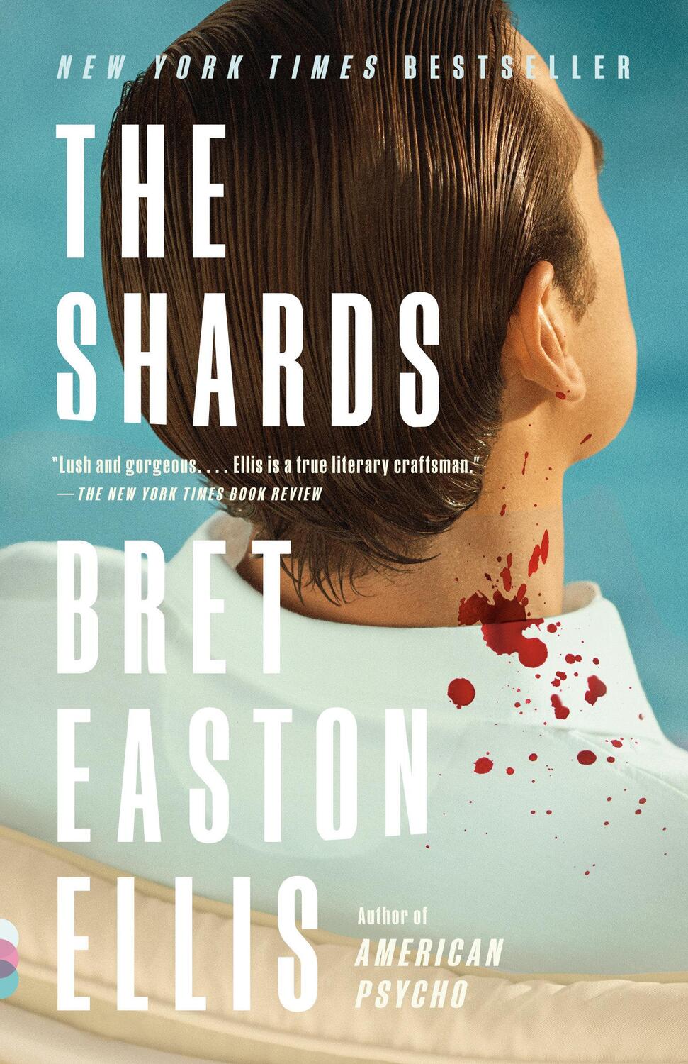 Cover: 9780593469163 | The Shards | A Novel | Bret Easton Ellis | Taschenbuch | 608 S. | 2023