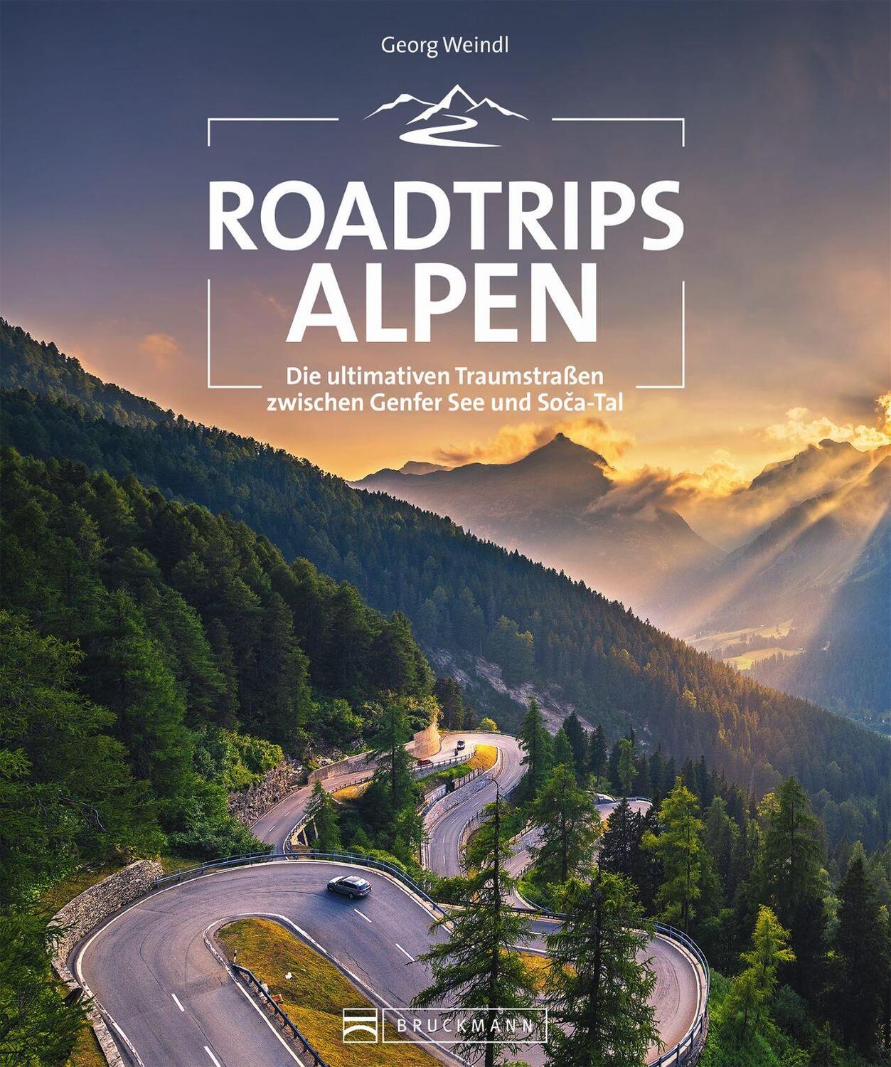 Cover: 9783734321009 | Roadtrips Alpen | Georg Weindl | Taschenbuch | 192 S. | Deutsch | 2021